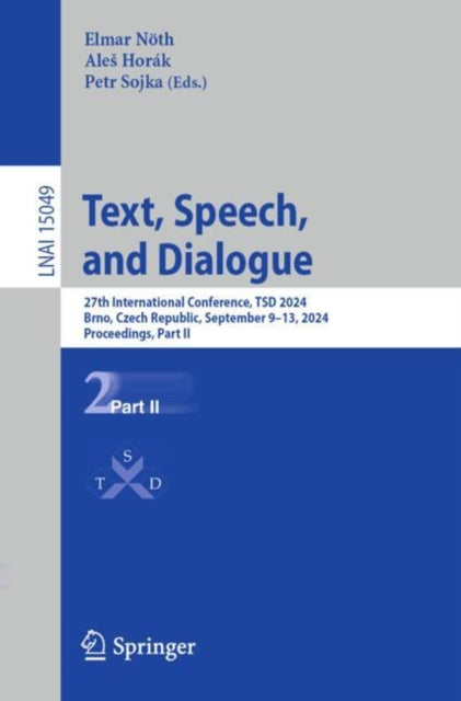 Book cover of: Text, Speech, and Dialogue. By: Elmar Nöth