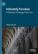 Book cover of: Intimately Forsaken. By: Thomas Brand