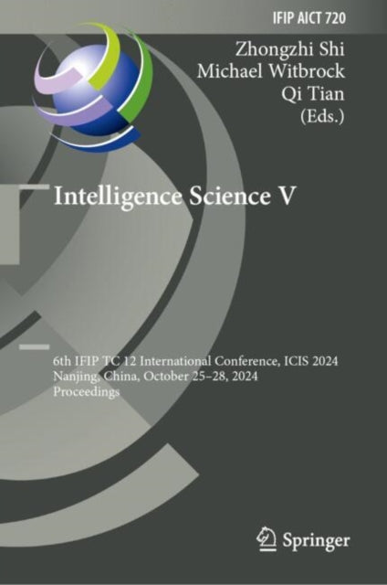 Book cover of: Intelligence Science V. By: Zhongzhi Shi