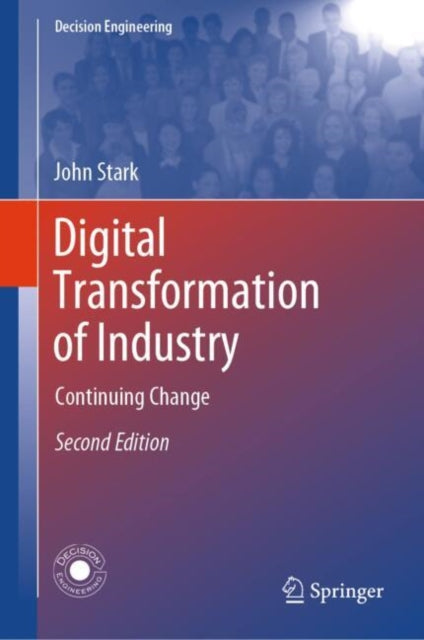 Book cover of: Digital Transformation of Industry. By: John Stark