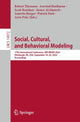 Book cover of: Social, Cultural, and Behavioral Modeling. By: Robert Thomson
