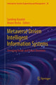 Book cover of: Metaverse Driven Intelligent Information Systems. By: Sandeep Kautish