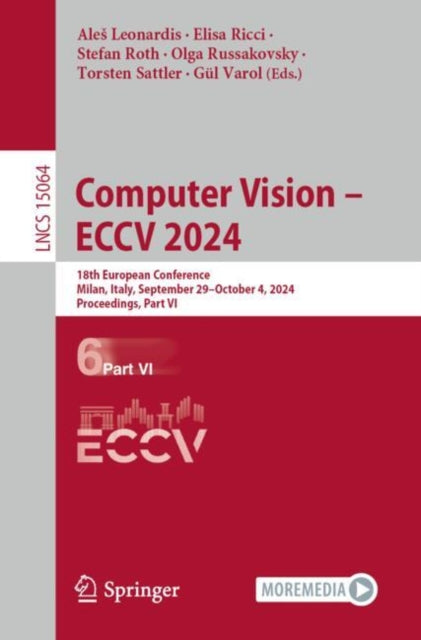 Book cover of: Computer Vision – ECCV 2024. By: Ales Leonardis