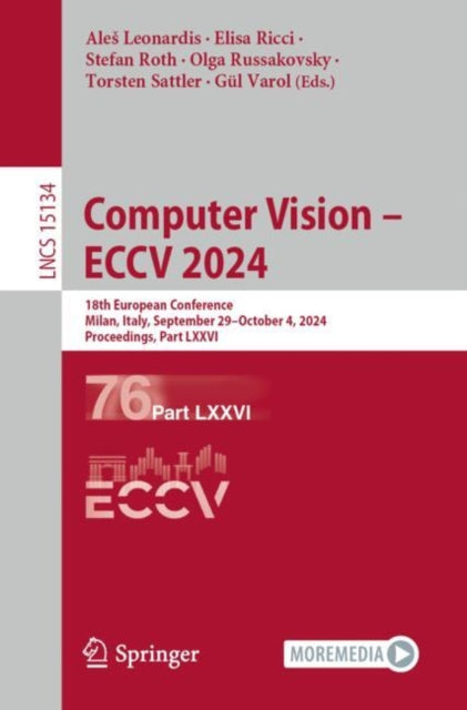 Book cover of: Computer Vision – ECCV 2024. By: Ales Leonardis