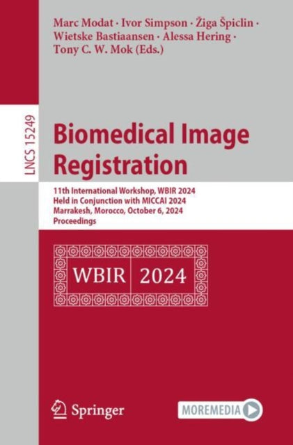 Book cover of: Biomedical Image Registration. By: Marc Modat