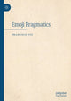 Book cover of: Emoji Pragmatics. By: Francisco Yus