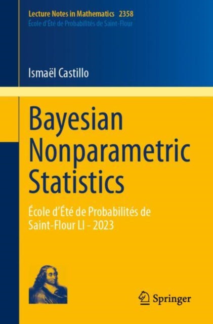 Book cover of: Bayesian Nonparametric Statistics. By: Ismaël Castillo