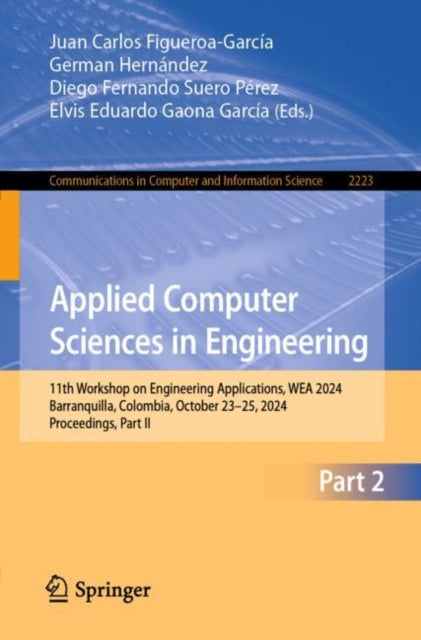 Book cover of: Applied Computer Sciences in Engineering. By: Juan Carlos Figueroa-García