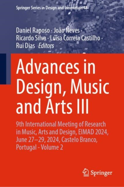Book cover of: Advances in Design, Music and Arts III. By: Daniel Raposo