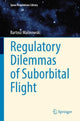 Book cover of: Regulatory Dilemmas of Suborbital Flight. By: Bartosz Malinowski