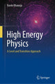 Book cover of: High Energy Physics. By: Navin Khaneja