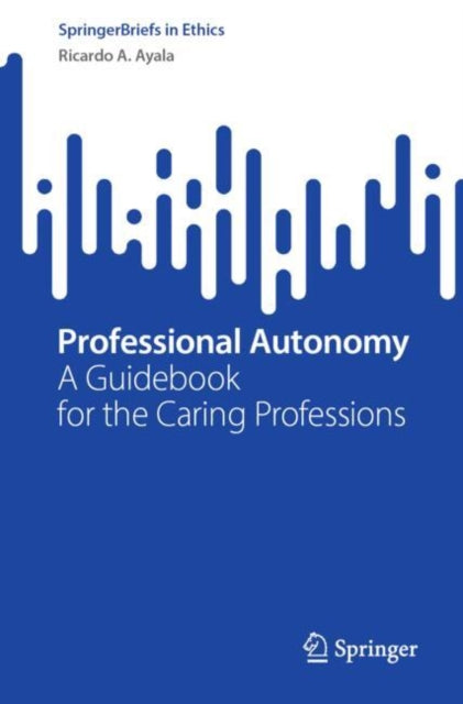 Book cover of: Professional Autonomy