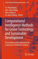 Book cover of: Computational Intelligence Methods for Green Technology and Sustainable Development. By: Yo-Ping Huang