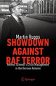 Book cover of: Showdown Against RAF Terror. By: Martin Rupps