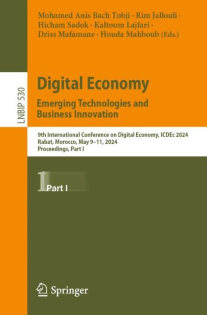 Book cover of: Digital Economy. Emerging Technologies and Business Innovation. By: Mohamed Anis Bach Tobji