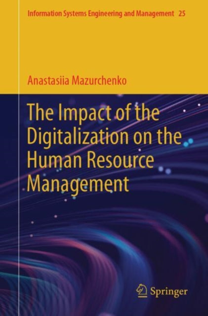 Book cover of: Impact of the Digitalization on the Human Resource Management. By: Anastasiia Mazurchenko