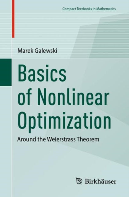 Book cover of: Basics of Nonlinear Optimization. By: Marek Galewski