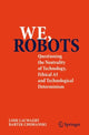 Book cover of: We, robots. By: Lode Lauwaert