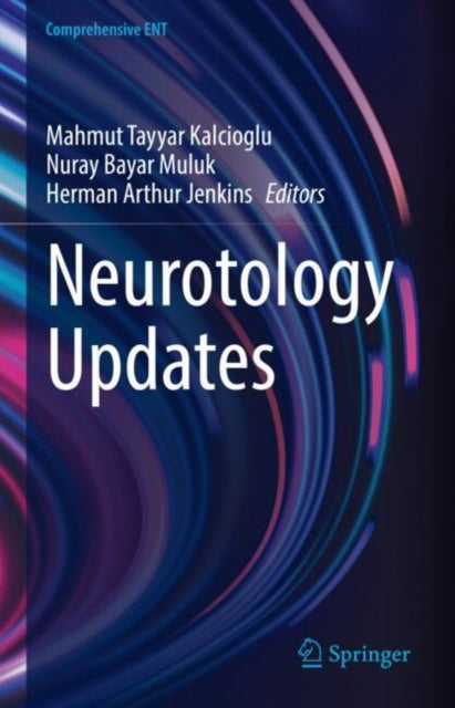 Book cover of: Neurotology Updates. By: Mahmut Tayyar Kalcioglu