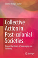 Book cover of: Collective Action in Post-colonial Societies. By: Sepetla Molapo