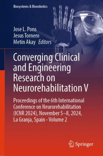 Book cover of: Converging Clinical and Engineering Research on Neurorehabilitation V