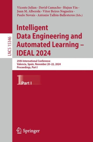 Intelligent Data Engineering and Automated Learning – IDEAL 2024