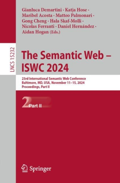 Book cover of: Semantic Web – ISWC 2024. By: Gianluca Demartini