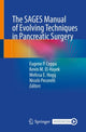 Book cover of: SAGES Manual of Evolving Techniques in Pancreatic Surgery. By: Eugene P. Ceppa