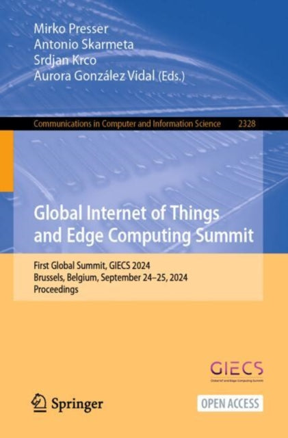 Book cover of: Global Internet of Things and Edge Computing Summit. By: Antonio Skarmeta