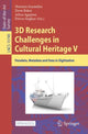 Book cover of: 3D Research Challenges in Cultural Heritage V. By: Marinos Ioannides