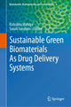 Book cover of: Sustainable Green Biomaterials As Drug Delivery Systems. By: Rishabha Malviya
