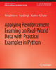 Book cover of: Applying Reinforcement Learning on Real-World Data with Practical Examples in Python. By: Philip Osborne