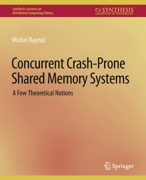 Concurrent Crash-Prone Shared Memory Systems