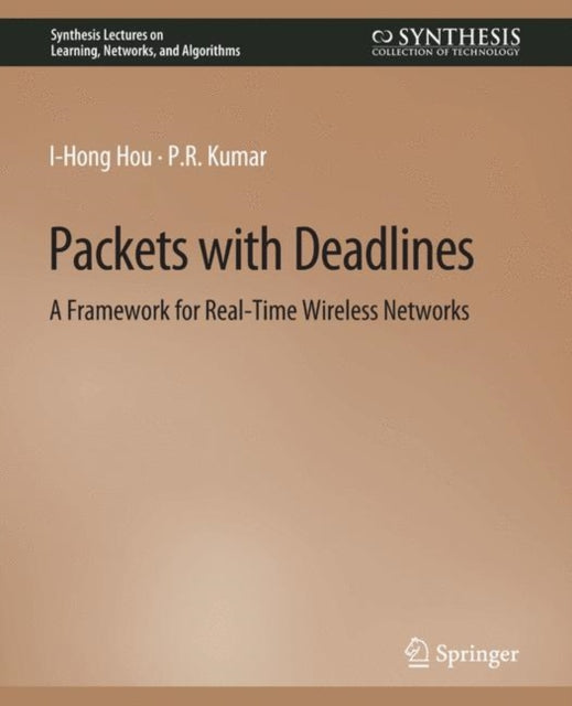 Book cover of: Packets with Deadlines. By: I-Hong Hou