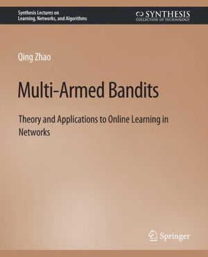 Multi-Armed Bandits