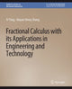Book cover of: Fractional Calculus with its Applications in Engineering and Technology. By: Yi Yang