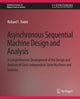 Book cover of: Asynchronous Sequential Machine Design and Analysis. By: Richard Tinder