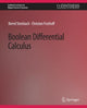 Book cover of: Boolean Differential Calculus. By: Bernd Steinbach