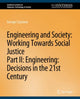 Book cover of: Engineering and Society: Working Towards Social Justice, Part II. By: Caroline Baillie