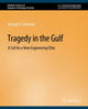 Book cover of: Tragedy in the Gulf. By: George Catalano