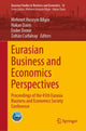 Book cover of: Eurasian Business and Economics Perspectives. By: Mehmet Huseyin Bilgin