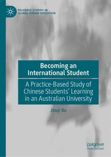 Book cover of: Becoming an International Student. By: Jinqi Xu