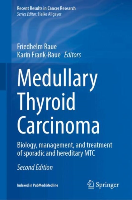 Book cover of: Medullary Thyroid Carcinoma. By: Friedhelm Raue