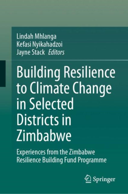 Book cover of: Building Resilience to Climate Change in Selected Districts in Zimbabwe