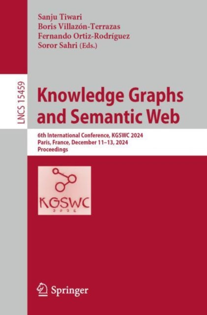 Book cover of: Knowledge Graphs and Semantic Web. By: Sanju Tiwari