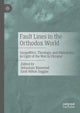 Book cover of: Fault Lines in the Orthodox World. By: Sebastian Rimestad