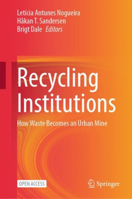 Book cover of: Recycling Institutions. By: Letícia Antunes Nogueira