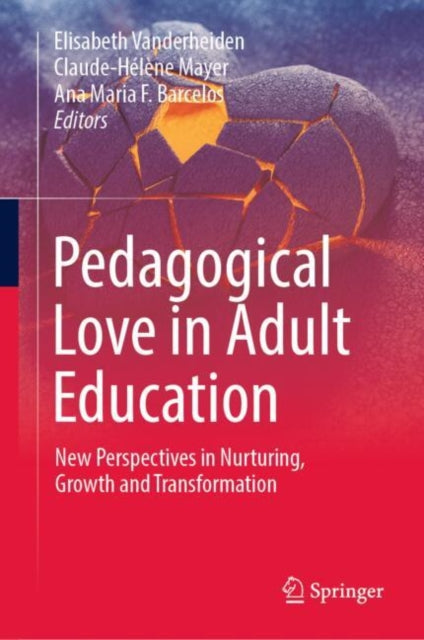 Book cover of: Pedagogical Love in Adult Education. By: Elisabeth Vanderheiden