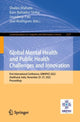 Book cover of: Global Mental Health and Public Health Challenges and Innovation. By: Shalini Mahato