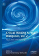 Book cover of: Critical Thinking Across Disciplines, Vol. 2. By: Robert J. Sternberg